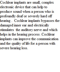 Week 9 Journal Cochlear implants